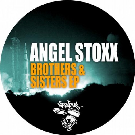 Angel Stoxx – Brothers & Sisters EP [NER23018]