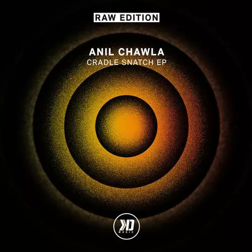 Anil Chawla - Cradle Snatch EP