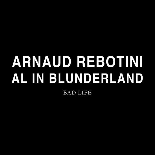 image cover: Arnaud Rebotini - Al In Blunderland [BLV543058]
