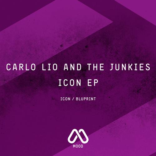 Carlo Lio The Junkies - Icon EP