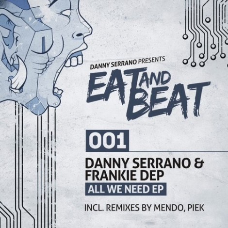 Danny Serrano & Frankie Dep – All We Need (Incl. Piek Remix)
