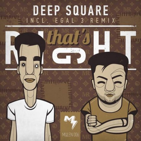 Deep Square – That’s Right EP [MULEN006]