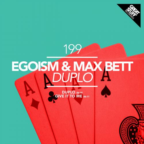 Egoism & Max Bett - Duplo