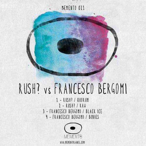 image cover: Francesco Bergomi & Rush - MEMENTO 021