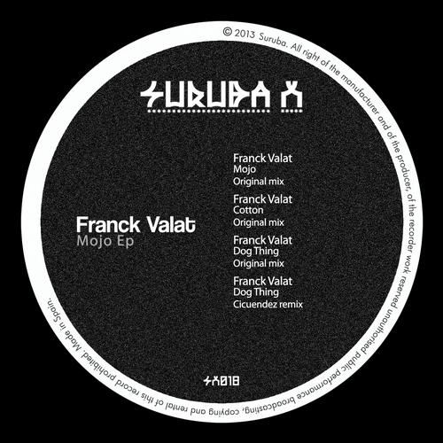 image cover: Franck Valat - Mojo Ep [SURUBAX018]