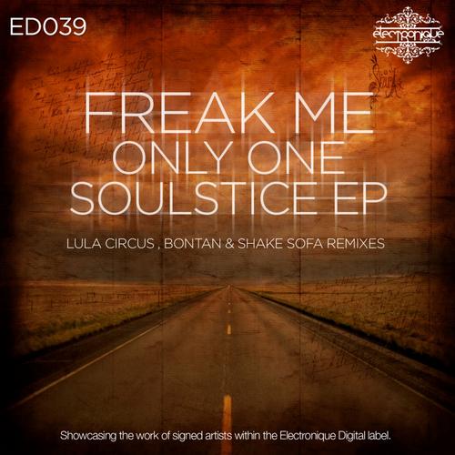 image cover: Freakme - Only One / Soulstice EP