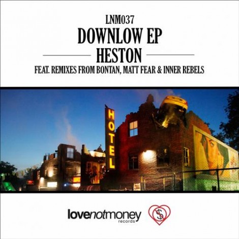 Heston – Downlow EP