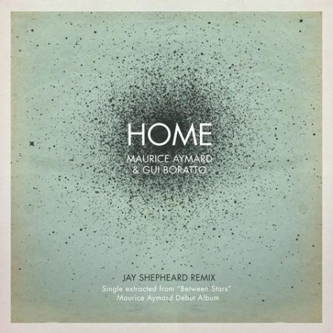 Gui Boratto, Maurice Aymard – Home