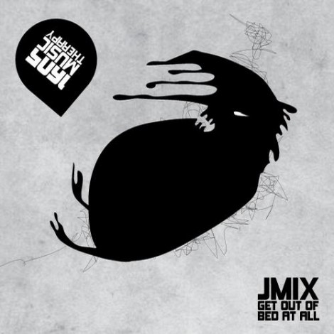 Jmix – Get Out Of Bed At All [1605150]
