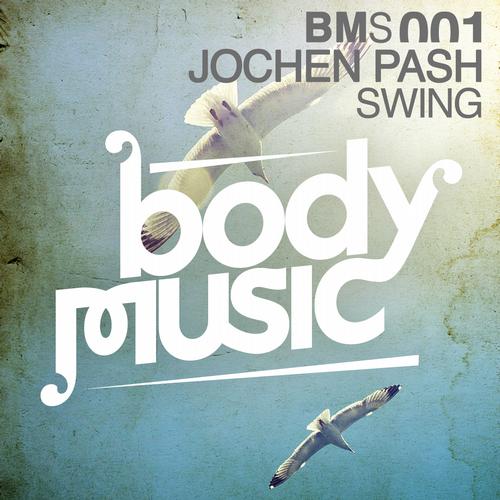 image cover: Jochen Pash - Swing [BMS001]