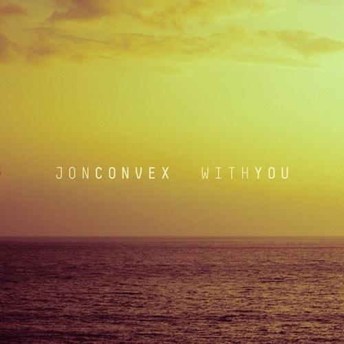 image cover: Jon Convex - With You [CONVEXDIGI001]