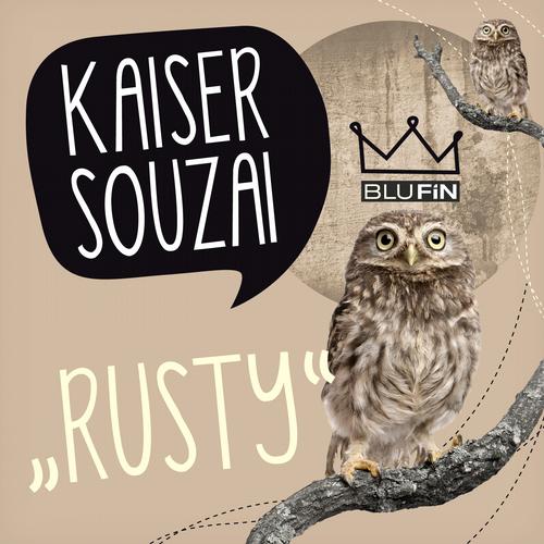 Kaiser Souzai Rusty Kaiser Souzai - Rusty [BF137]