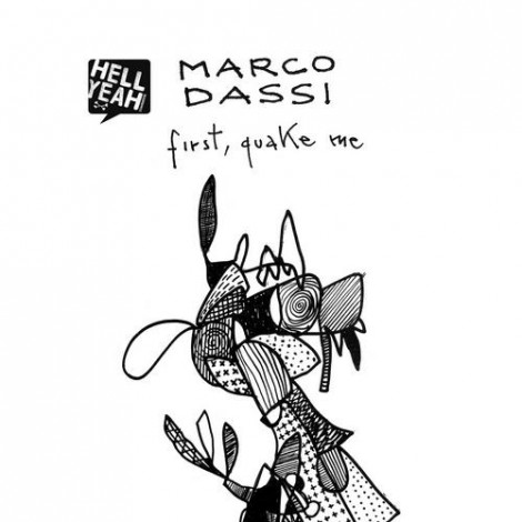 Marco Dassi – First Quake Me