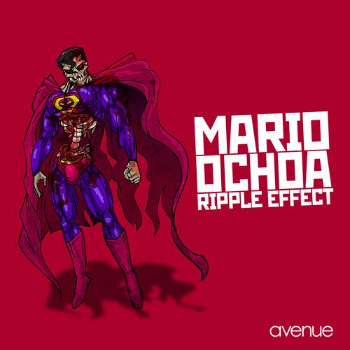 image cover: Mario Ochoa - Ripple Effect [AVND197]