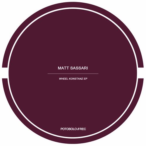 Matt Sassari - Wheel Konstanz