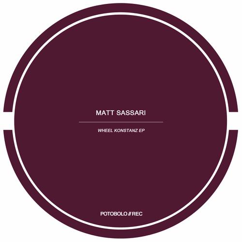 image cover: Matt Sassari - Wheel Konstanz [PTBL106]