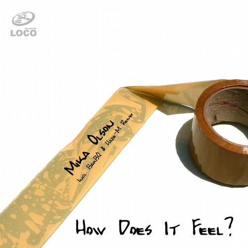 image cover: Mika Olson - How Does It Feel (Incl. Barbq & Haze-M Remixes) [LRD074]
