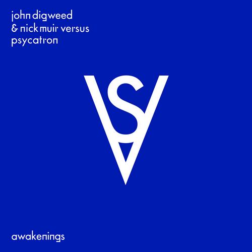 Nick Muir, Psycatron, John Digweed - Awakenings