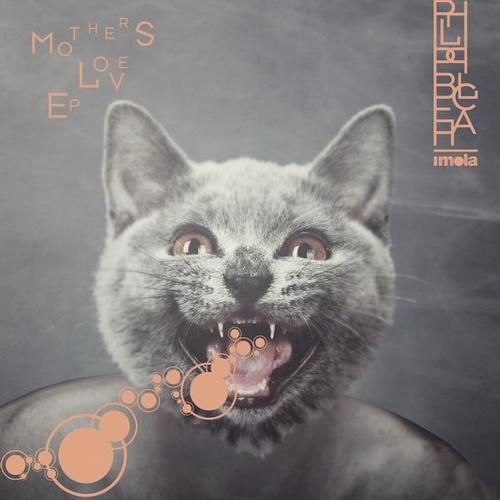 image cover: Philipp Blecha - Mothers Love EP (Argenis Brito Remix) [IMOLA010]