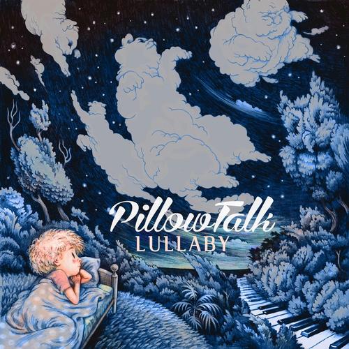 image cover: Pillowtalk - Lullaby