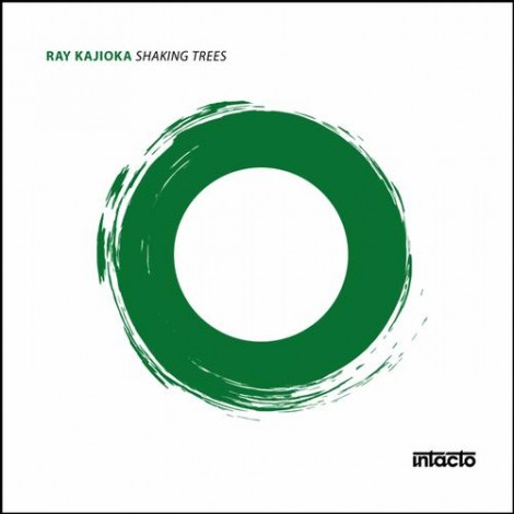 Ray Kajioka – Shaking Trees