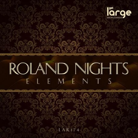 Roland Nights – Elements EP