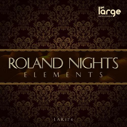 Roland Nights - Elements EP