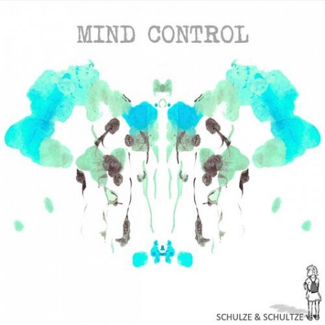 Schulze & Schultze – Mind Control