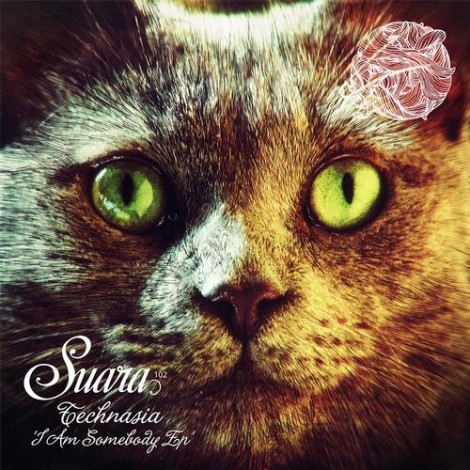 Technasia –  I Am Somebody EP [SUARA102]