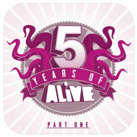 VA – 5 Years Of ALiVE Part One [ALIVE05YRSPT1]