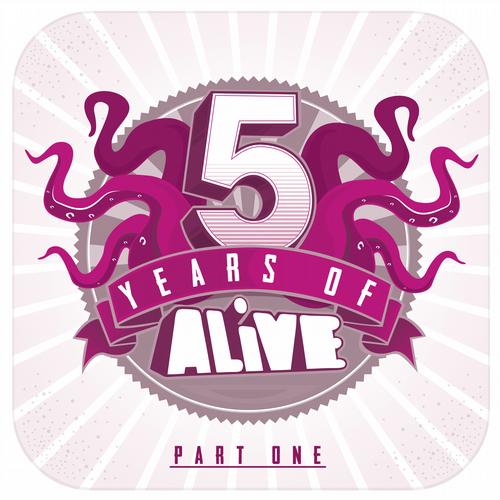 image cover: VA - 5 Years Of ALiVE Part One [ALIVE05YRSPT1]