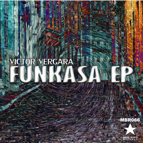 image cover: Victor Vergara - Funkasa EP [MBR066]