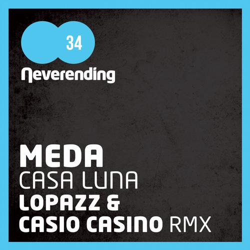 image cover: Meda - Casa Luna (Lopazz Casio Casino Remix)