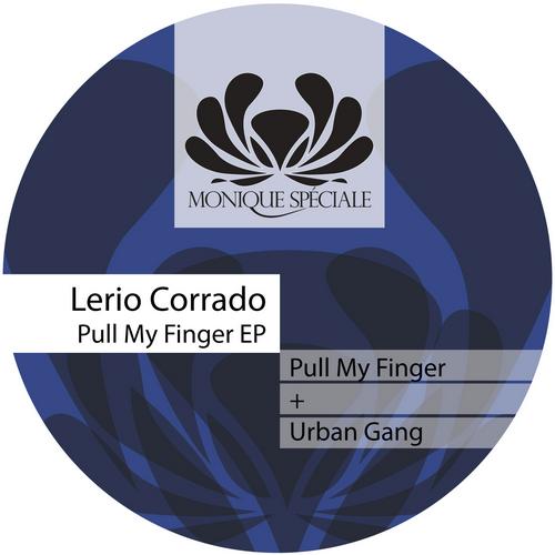 image cover: Lerio Corrado - Pull My Finger EP