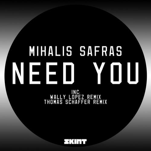 image cover: Mihalis Safras - Need You