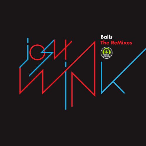 image cover: Josh Wink - Balls The Remixes