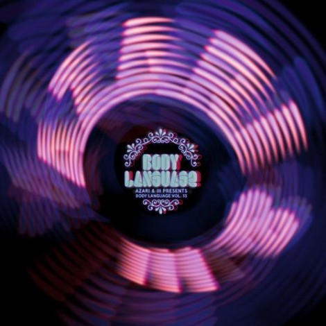 VA – Azari & III Presents – Body Language Vol 13