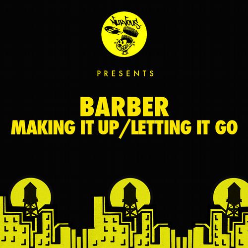 image cover: Barber - Making It Up - Letting It Go
