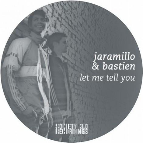 Bastien, Jaramillo – Let Me Tell You