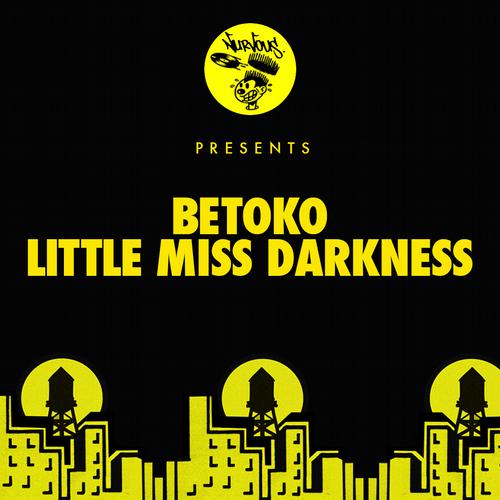 image cover: Betoko - Little Miss Darkness