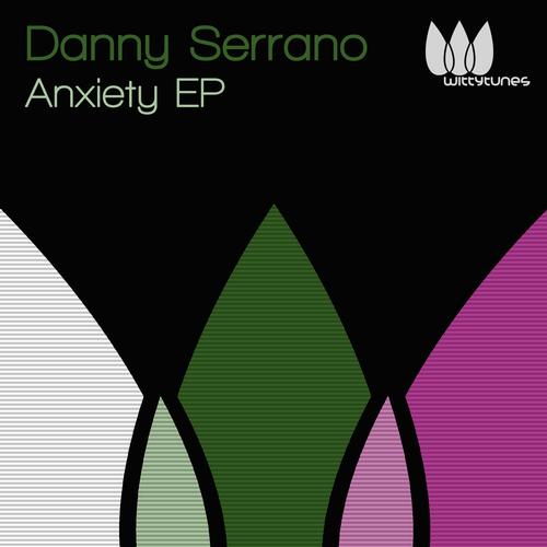 image cover: Danny Serrano - Anxiety EP