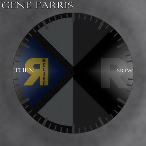 image cover: Gene Farris - Then and Now