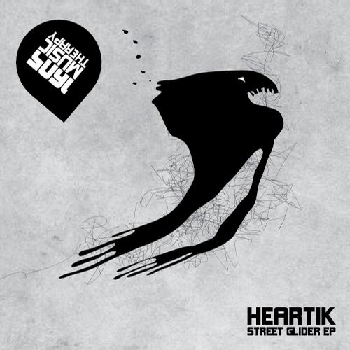 image cover: Heartik - Street Glider EP