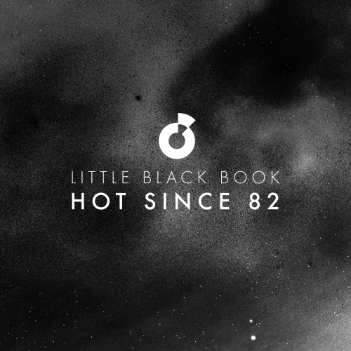 Hot Since 82 - Little Black Book Chart