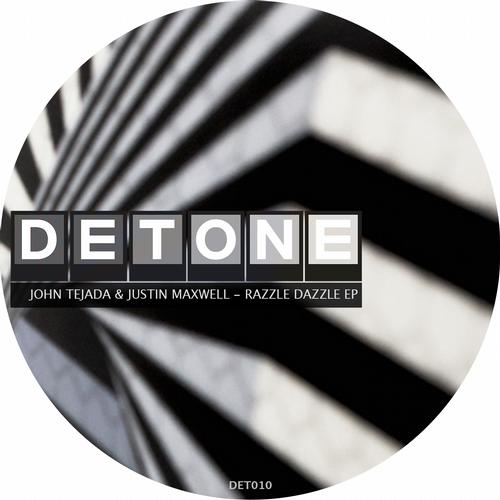 John Tejada, Justin Maxwell - Razzle Dazzle EP