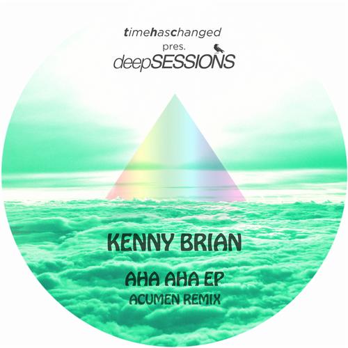 Kenny Brian - Aha Aha EP