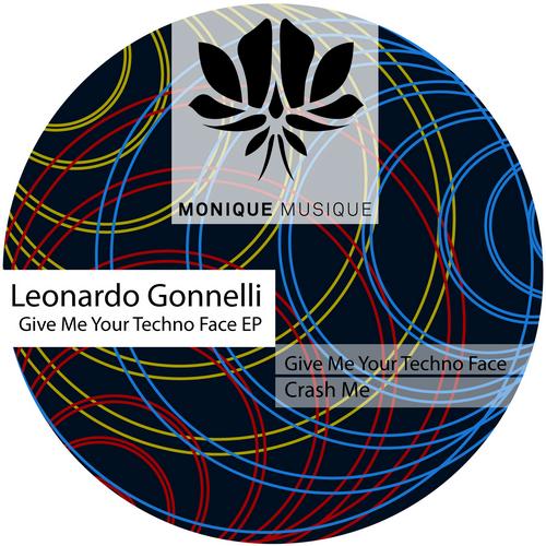 image cover: Leonardo Gonnelli - Give Me Your Techno Face