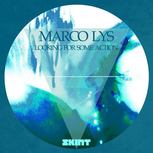image cover: Marco Lys - Looking For Some Action