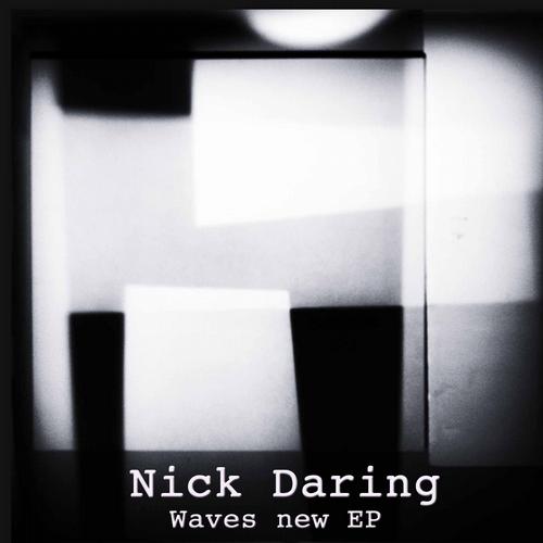 image cover: Nick Daring - Waves New EP