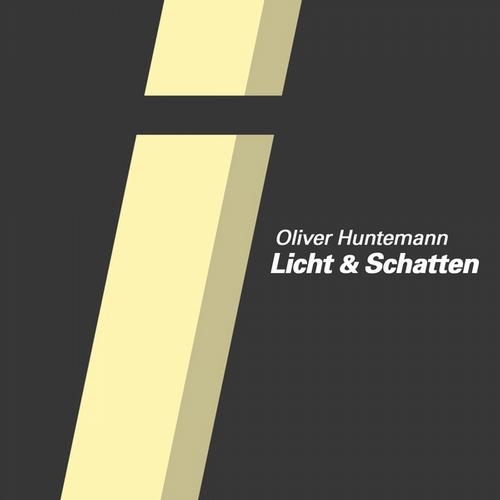 image cover: Oliver Huntemann - Licht & Schatten